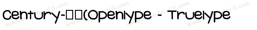 Century-常规(Openlype - Truelype)(Ver字体转换
